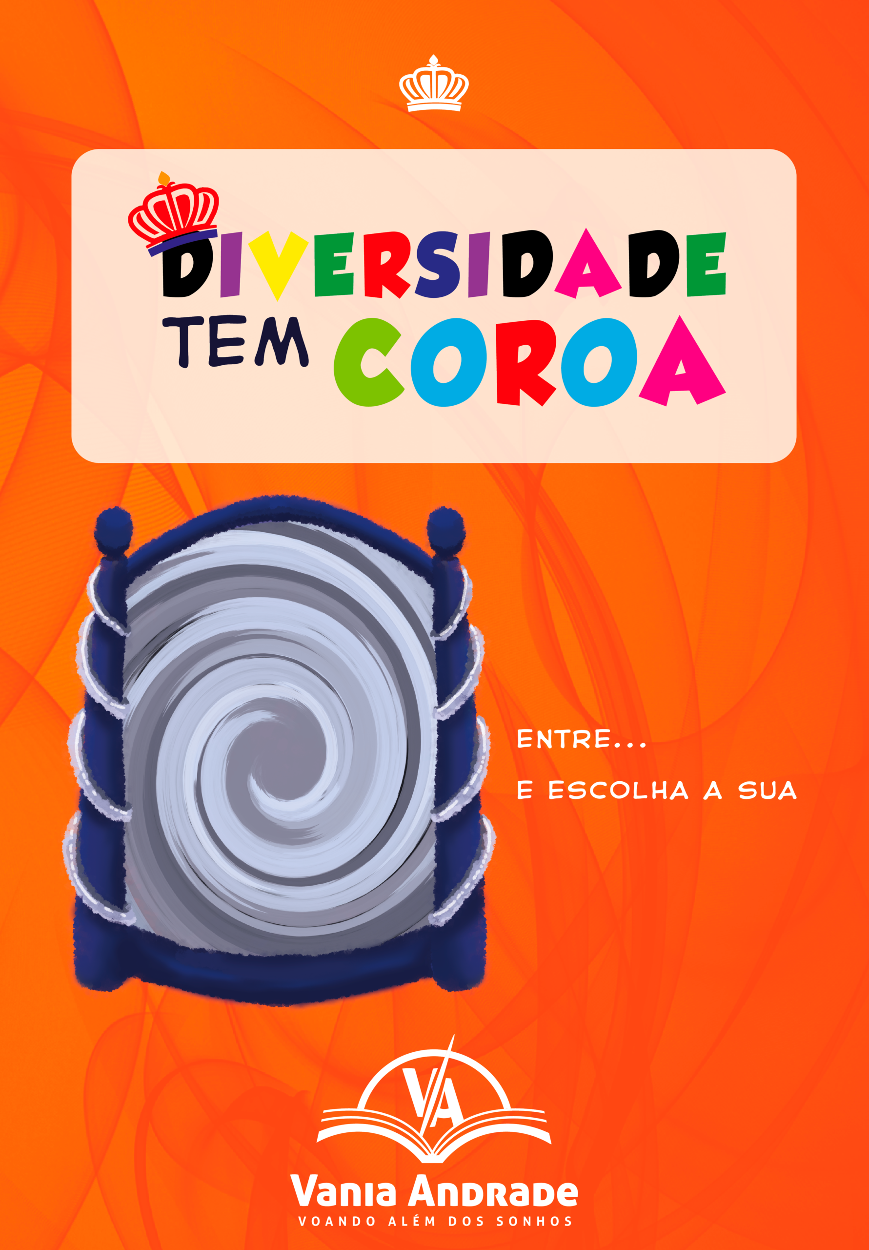 Diversidade tem Coroa