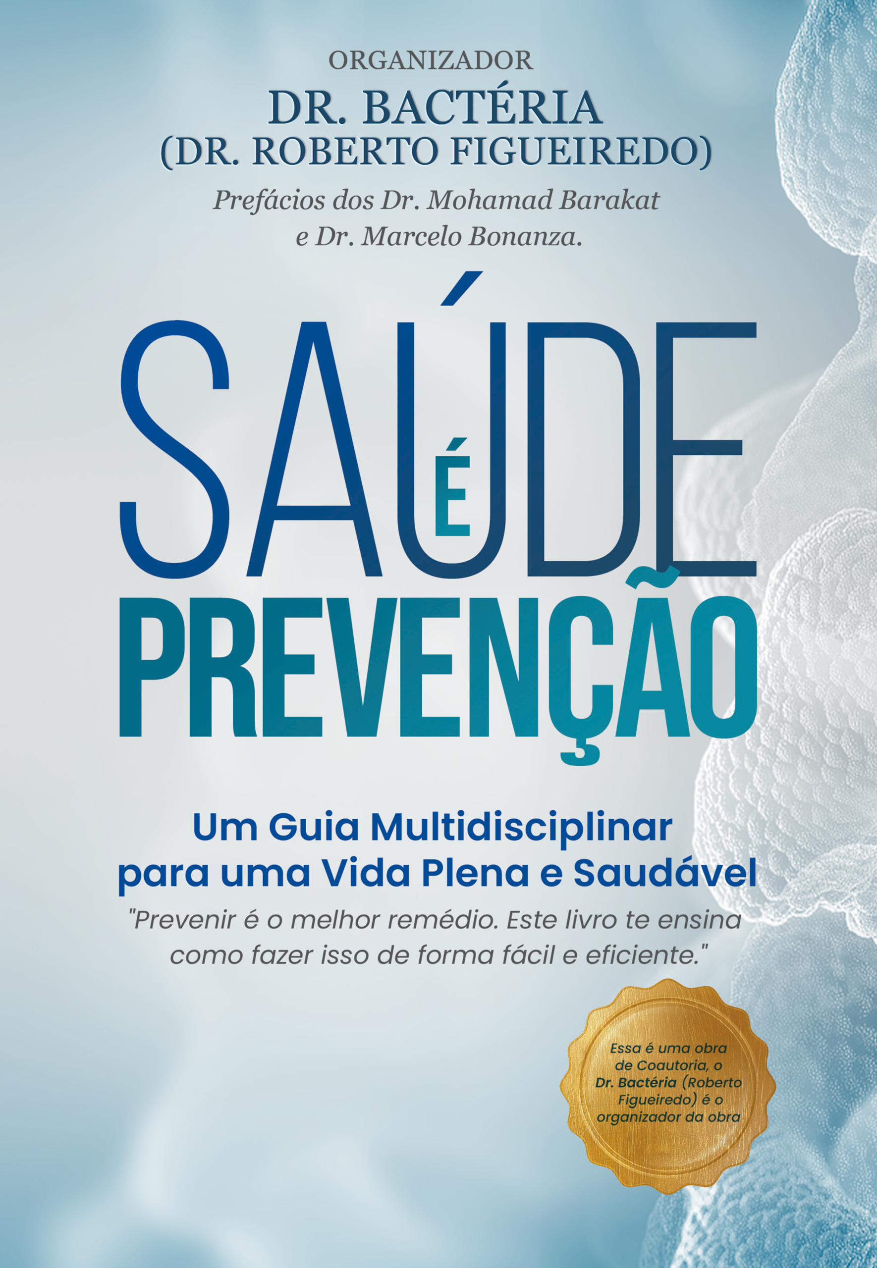 Saúde é Prevenção